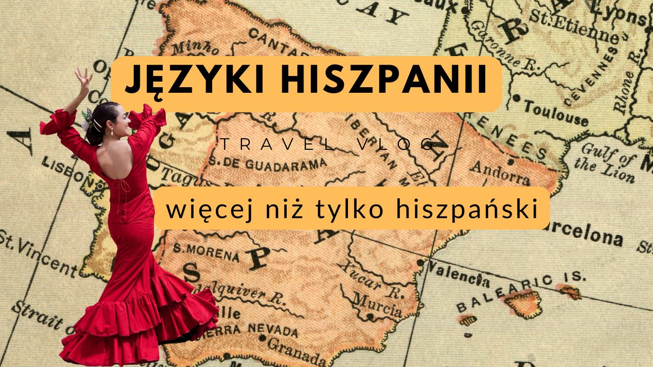 Języki Hiszpanii – Więcej niż tylko hiszpański