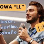 Wymowa hiszpańskiego LL jak wymówić LL w hiszpanii w meksyku w argentynie