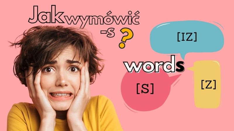 Wymowa końcówki -s w angielskim