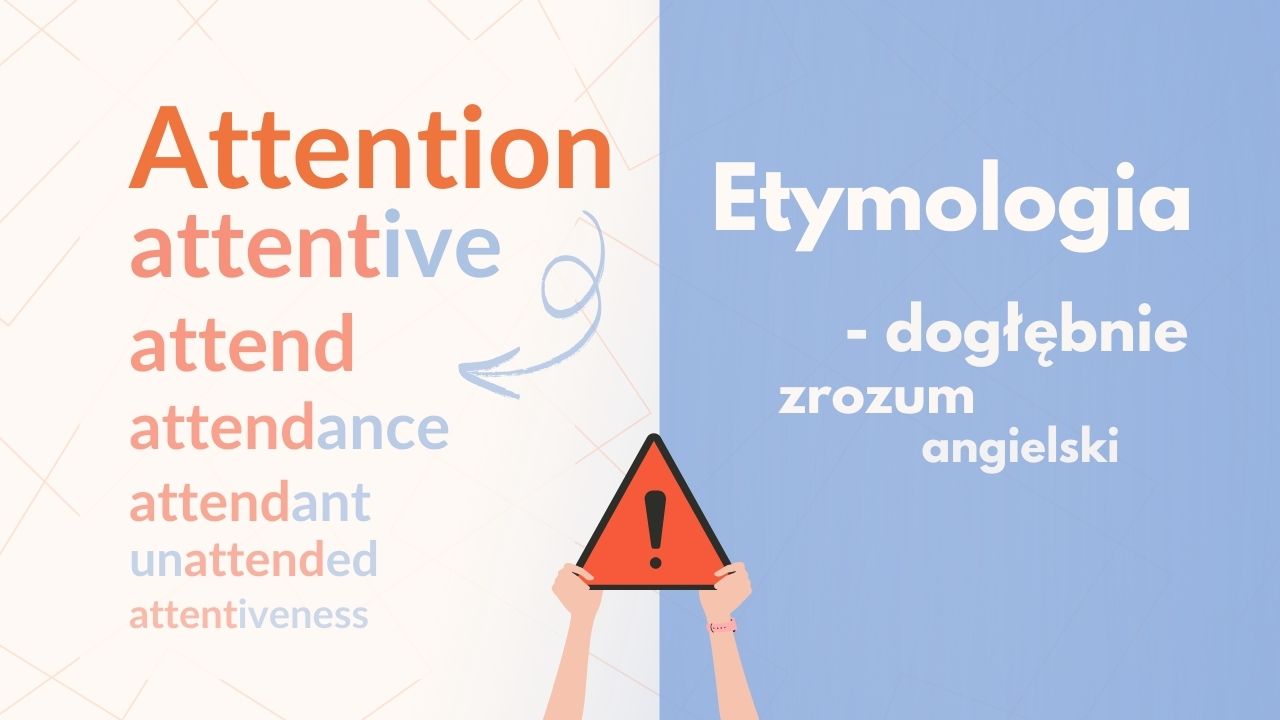 Etymologia słowa ATTENTION